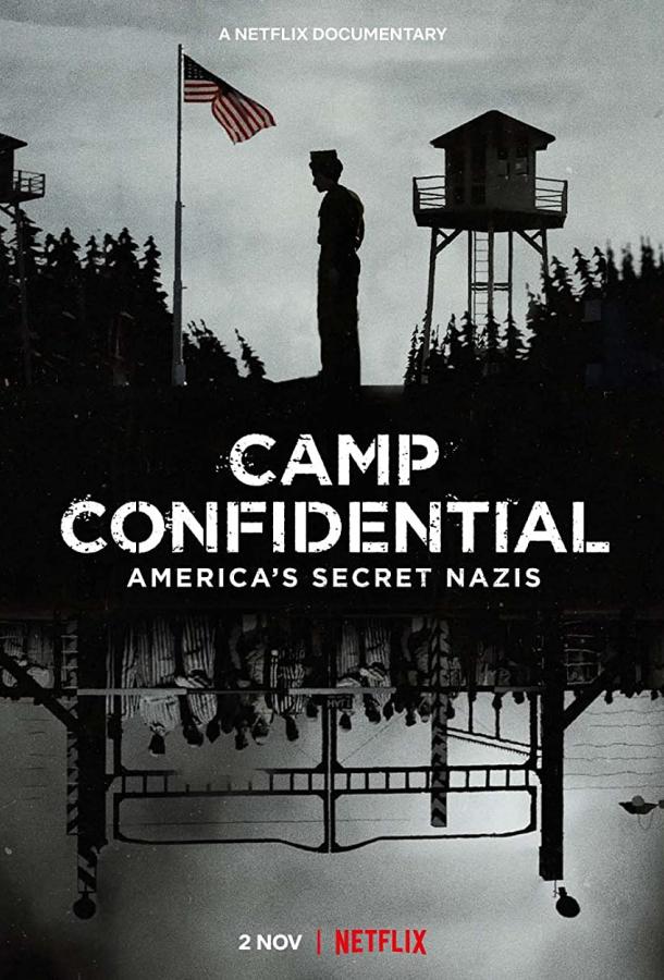 Секретный лагерь: Пленные нацисты в Америке